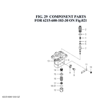 FIG. 29 COMPONENT PARTS FOR 6215-600-103-30 ON Fig.021 spare parts